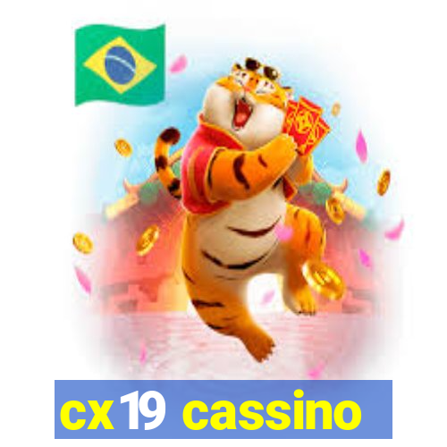 cx19 cassino